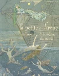 La petite sirène. Poucette. La reine des neiges