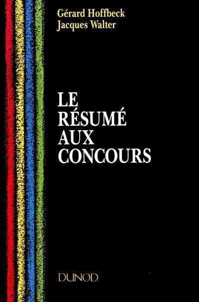 Le résumé aux concours