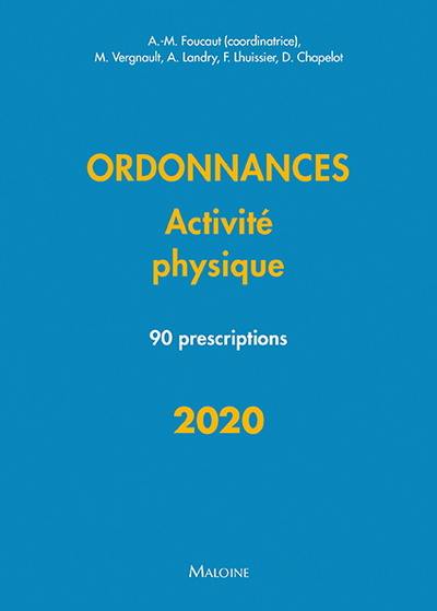 Ordonnances activité physique 2020 : 90 prescriptions