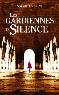 Les gardiennes du silence