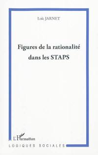 Figures de la rationalité dans les STAPS