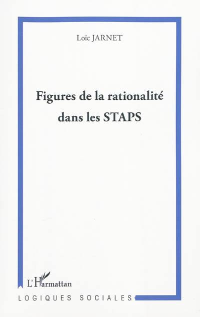 Figures de la rationalité dans les STAPS