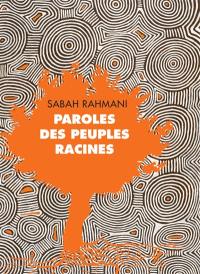 Coffret Paroles des peuples racines et Manifeste pour la Terre et l'humanisme