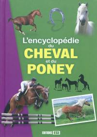 L'encyclopédie du cheval et du poney