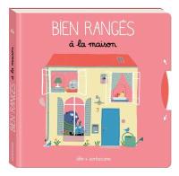 Bien rangés : à la maison