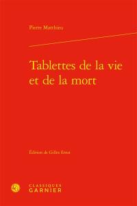 Tablettes de la vie et de la mort