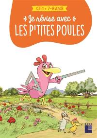 Je révise avec les p'tites poules : CE1, 7-8 ans