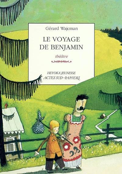 Le voyage de Benjamin