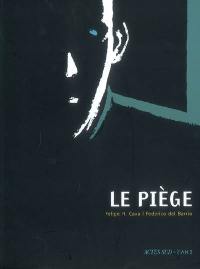 Le piège