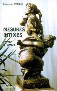 Mesures intimes : hymne à l'amour