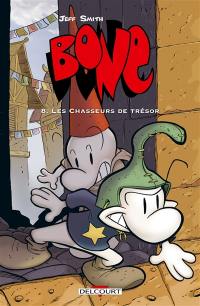 Bone. Vol. 8. Les chasseurs de trésor