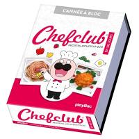 Chefclub : recettes, astuces et quiz : en 365 jours