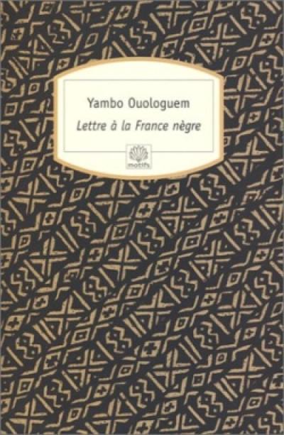 Lettre à la France nègre : essai