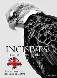 Incisives