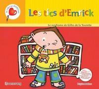 Les tics d'Emrick