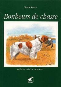 Bonheurs de chasse