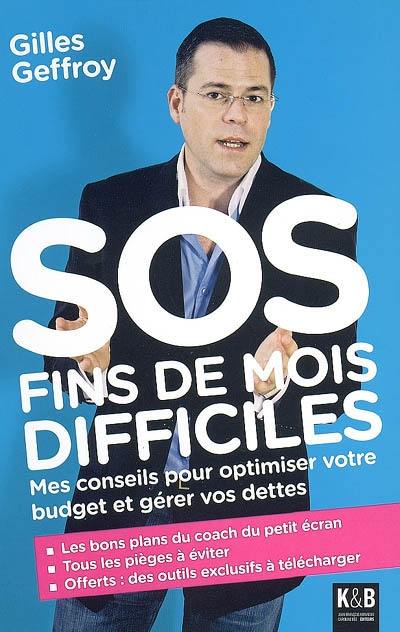 SOS fins de mois difficiles : mes conseils pour optimiser votre budget et gérer vos dettes