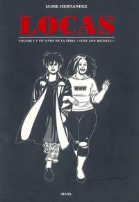 Un livre de la série Love and rockets. Locas. Vol. 1