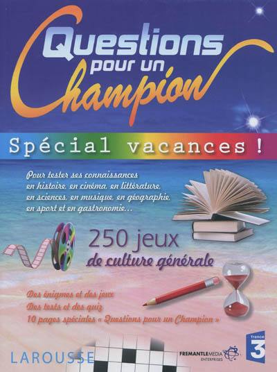 Questions pour un champion : 250 jeux de culture générale