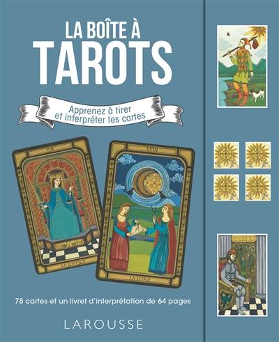 La boîte à tarots : apprenez à tirer et interpréter les cartes