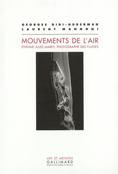 Mouvements de l'air : Etienne-Jules Marey, photographe des fluides