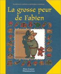 La grosse peur de Fabien