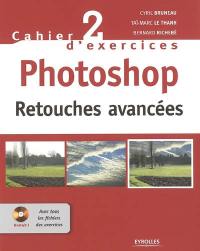 Photoshop : retouches avancées