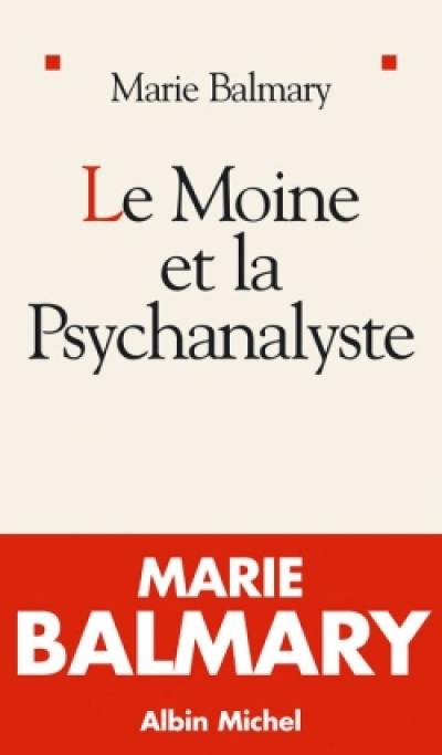 Le moine et la psychanalyste