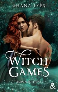 Witch games : liaison interdite