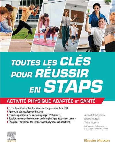 Toutes les clés pour réussir en Staps : activité physique adaptée et santé