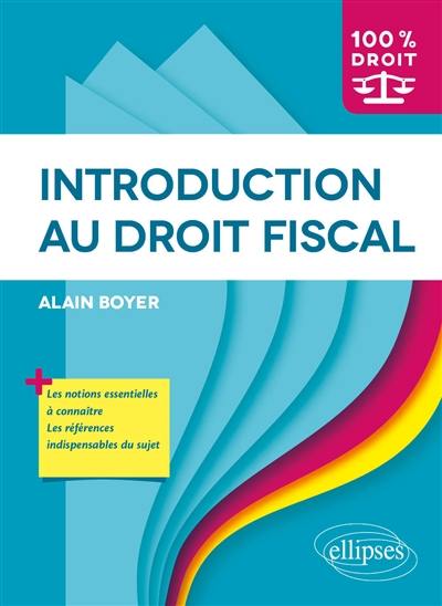 Introduction au droit fiscal