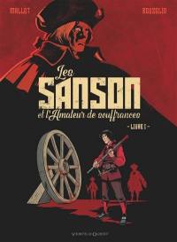 Les Sanson et l'amateur de souffrances. Vol. 1