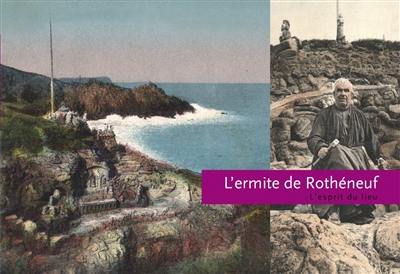 L'ermite de Rothéneuf