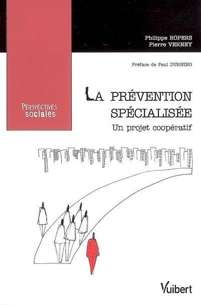 La prévention spécialisée : un projet coopératif