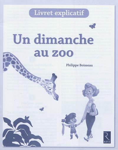 Un dimanche au zoo