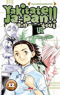 Yakitate Ja-Pan ! : un pain c'est tout. Vol. 12