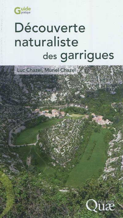 Découverte naturaliste des garrigues