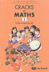 Cracks en maths 2 : fichier d'apprentissages