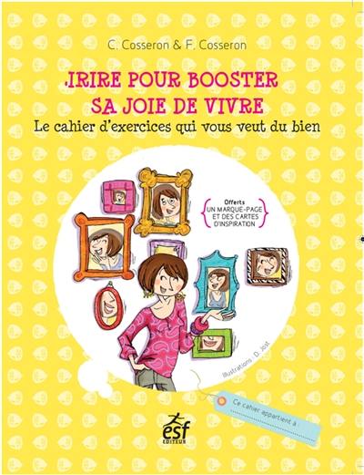 Rire pour booster sa bonne humeur : le cahier d'exercices qui vous veut du bien