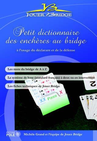 Petit dictionnaire des enchères au bridge