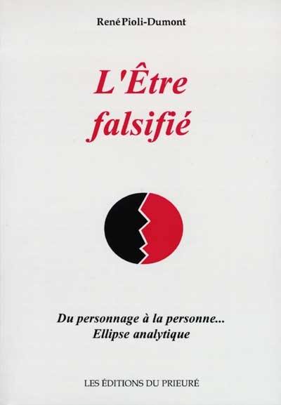 L'être falsifié : du personnage à la personne, ellipse analytique