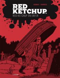 Red Ketchup en enfer 8