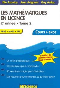 Les mathématiques en licence. Vol. 4. 2e année : MIAS, MASS, SM