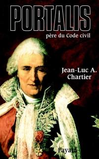 Portalis, père du code civil