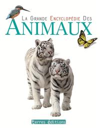 La grande encyclopédie des animaux