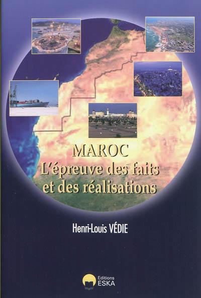 Maroc : l'épreuve des faits et des réalisations