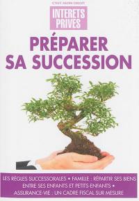 Préparer sa succession