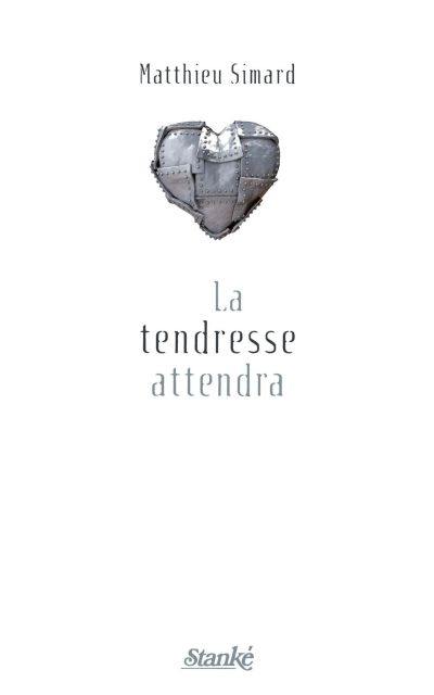 La tendresse attendra