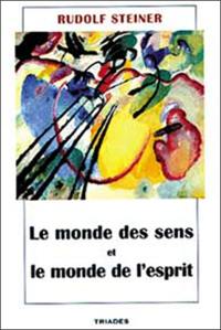 Le monde des sens et le monde de l'esprit