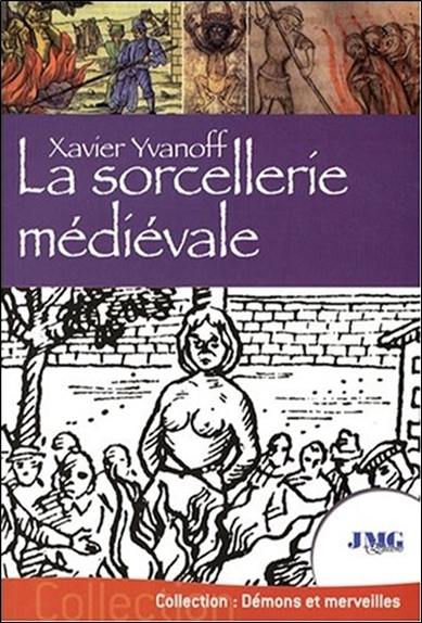 La sorcellerie médiévale